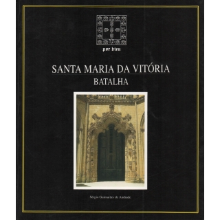 SANTA MARIA DA VITÓRIA BATALHA